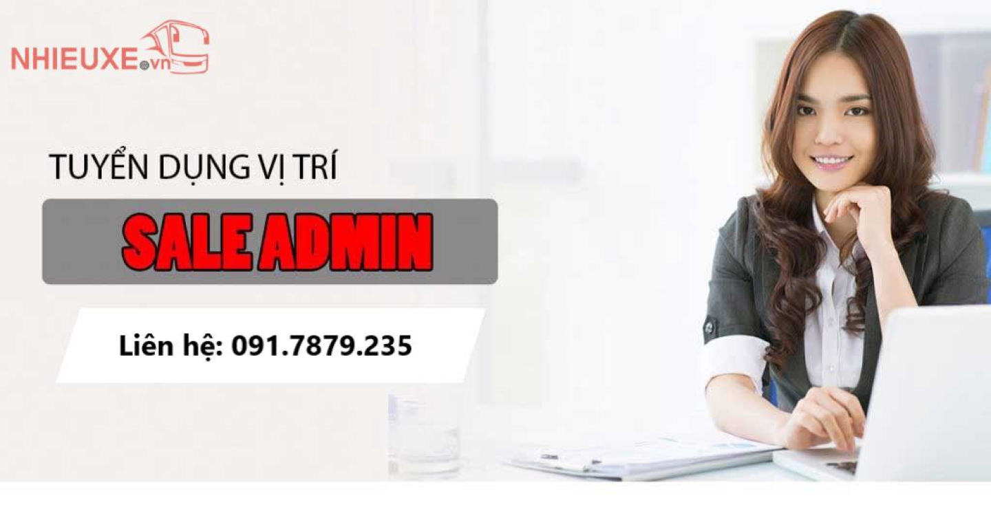 Góc tuyển dụng - nhân viên Sale Admin